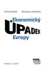 Stanislava Janáčková: Ekonomický úpadek Evropy