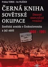 Tomek Prokop: Černá kniha sovětské okupace: Sovětská armáda v Československu a její oběti 1968-1991 