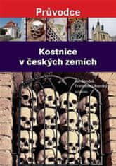 Jan Rendek: Kostnice v českých zemích