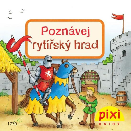 Cordula Thörner: Poznávej rytířský hrad