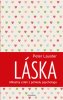 Peter Lauster: Láska Milostný vztah z pohledu psychologa