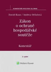 David Raus: Zákon o ochraně hospodářské soutěže (č. 143/2001 Sb.). Komentář