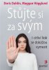 Doris Dahlin: Stůjte si za svým - I citliví lidé se dokážou vymezit