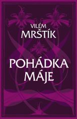 Vilém Mrštík: Pohádka Máje