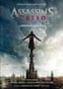 Oliver Bowden: Assassin´s Creed 10 Assassin´s Creed