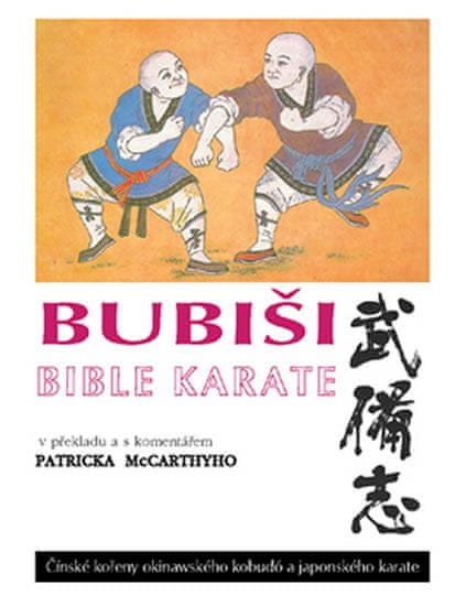 Kolektiv autorů: Bubiši - Bible karate