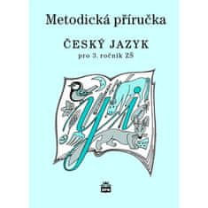 Milada Buriánková: Český jazyk 3 pro základní školy - Metodická příručka