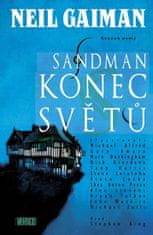 Neil Gaiman: Sandman Konec světů - Sandman 9