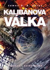 James S. A. Corey: Kalibánova válka - Expanze - kniha druhá