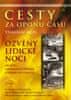 Stanislav Motl: Cesty za oponu času 2 - Ozvěny Lidické noci