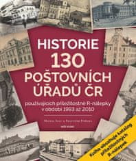 Šolc Michal, Pořízka František: Historie 130 poštovních úřadů ČR používajících příležitostné R-nálep