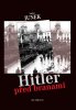 Junek Václav: Hitler před branami