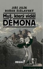 Jiří Jilík: Muž, který viděl démona