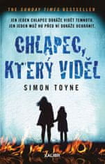 Simon Toyne: Chlapec, který viděl