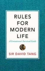 Sir David Tang: Rules For Modern Life