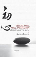 Šunrju Suzuki: Zenová mysl, mysl začátečníka - všední hovory o zenu