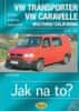 Hans-Rüdiger Etzold: VW Transporter VW Caravelle Multivan/Colifornia - Údržba a opravy automobilů č. 35