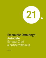 Emanuele Ottolenghi: Autodafé Evropa, Židé a antisemitismus