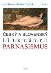 Peter Turček: Český a slovenský literární parnasismus