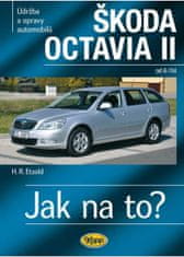 Etzold Hans-Rudiger Dr.: Škoda Octavia II. od 6/04 - Jak na to? č. 98.