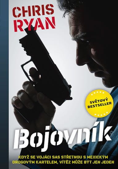 Chris Ryan: Bojovník