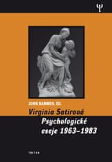 Virginia Satirová: Virginia Satirová - Psychologické eseje 1963-1983