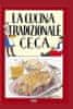 Viktor Faktor: La cucina tradizionale ceca / Tradiční česká kuchyně (italsky)