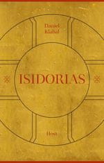 Daniel Klabal: Isidorias