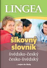 Švédsko-český česko-švédský šikovný slovník - ... nejen do školy