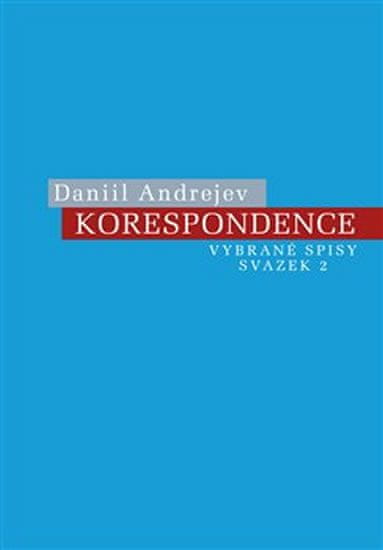 Daniil Andrejev: Korespondence