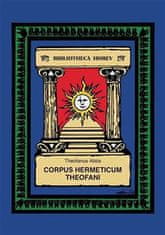 Theofanus Abba: Corpus Hermeticum Theofani