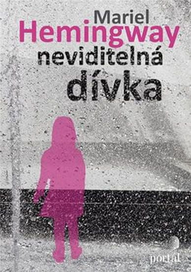 Mariel Hemingway: Neviditelná dívka