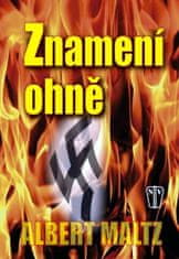 Albert Maltz: Znamení ohně