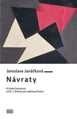 Jaroslava Janáčková: Návraty - K české literatuře od K. J. Erbena po Ladislava Fukse