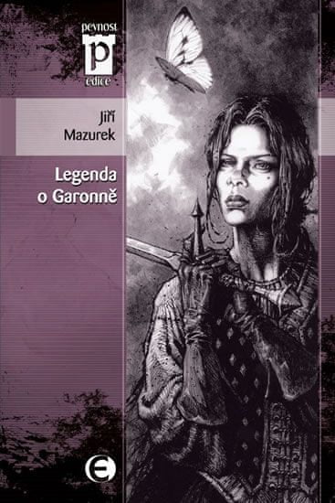 Jiří Mazurek: Legenda o Garonně