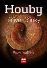 Valíček Pavel: Houby a jejich léčivé účinky