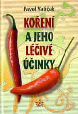 Valíček Pavel: Koření a jeho léčivé účinky