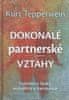 Kurt Tepperwein: Dokonalé partnerské vztahy - Tajemství lásky, sexuality a harmonie