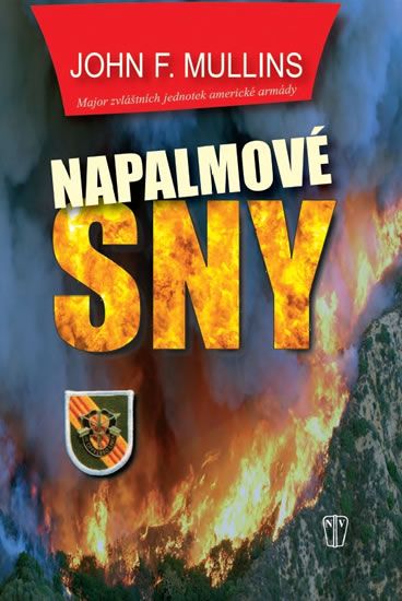 John F. Mullins: Napalmové sny