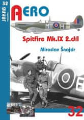 Miroslav Šnajdr: Spitfire Mk.IX - 2.díl