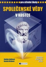 Drábová Renáta, Zubíková Zdeňka,: Společenské vědy v kostce pro SŠ