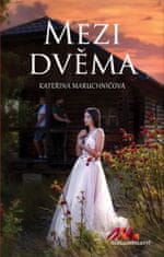 Kateřina Maruchničová: Mezi dvěma