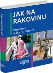 Jak na rakovinu - Prevence a boj s nemocí