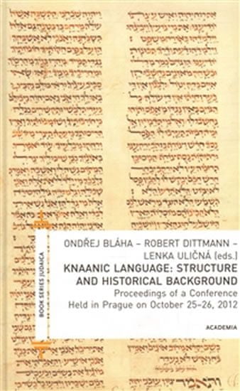 Robert Dittmann: Knaanic Language: Structure and Historical Background (AJ)