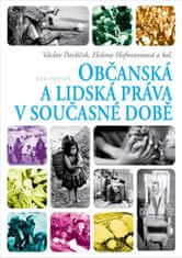 Václav Pavlíček: Občanská a lidská práva v současné době