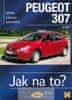 Martyn Randall: Peugeot 307 - Údržba a opravy automobilů č. 89