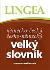 Německo-český, česko-německý velký slovník ...nejen pro překladatele