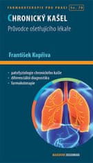 František Kopřiva: Chronický kašel - Průvodce ošetřujícího lékaře