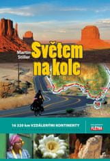 Stiller Martin: Světem na kole - 16 320 km vzdálenými kontinenty Austrálie, Kuba, jihozápad USA