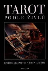 Caroline Smith: Tarot podle živlů - elementální tarot